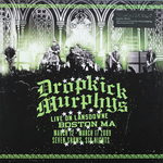 DROPKICK MURPHYS DROPKICK MURPHYS-LIVE ON LANSDOWNE (2 LP, 180 GR)