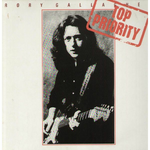 RORY GALLAGHER RORY GALLAGHER - TOP PRIORITY