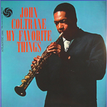 JOHN COLTRANE JOHN COLTRANE - MY FAVORITE THINGS