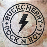 BUCKCHERRY BUCKCHERRY - ROCK 'N' ROLL