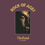 THE BAND THE BAND - ROCK OF AGES (2 LP)