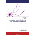 Innovative technologies for VNS in refractory epilepsy