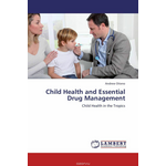 Child Health and Essential Drug Management