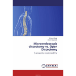 Microendoscopic discectomy vs. Open Discectomy