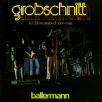 Grobschnitt Grobschnitt - Ballermann (2 LP)