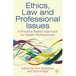 Ethics, Law and Professional Issues