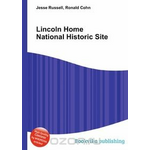 Lincoln Home National Historic Site