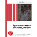 Eglise Notre-Dame la Grande, Poitiers