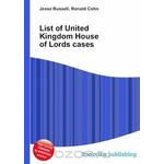 List of United Kingdom House of Lords cases