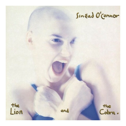 SINEAD O'CONNOR SINEAD O'CONNOR - THE LION AND THE COBRA