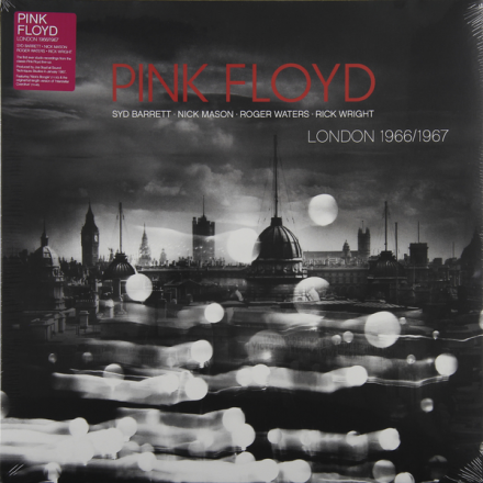 PINK FLOYD PINK FLOYD - LONDON 1966 / 1967