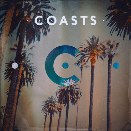 COASTS COASTS - COASTS (2 LP, 180 GR)