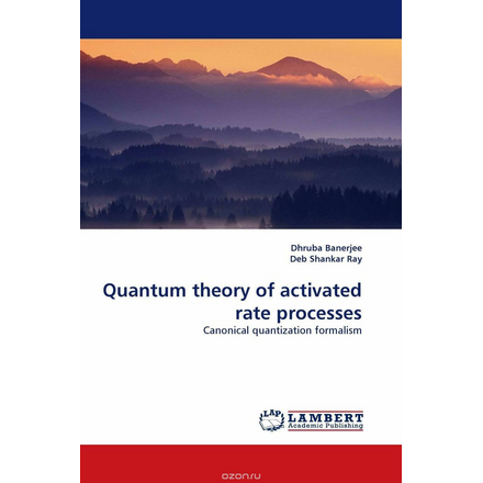 Quantum theory of activated rate processes