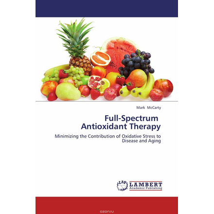 Full-Spectrum Antioxidant Therapy