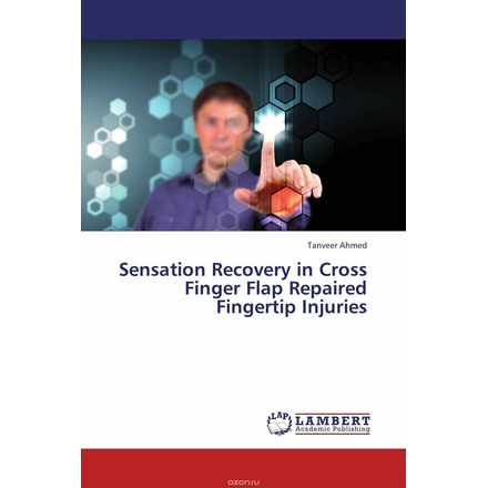 Sensation Recovery in Cross Finger Flap Repaired Fingertip Injuries