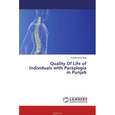 Quality Of Life of Individuals with Paraplegia in Punjab