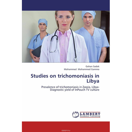 Studies on trichomoniasis in Libya