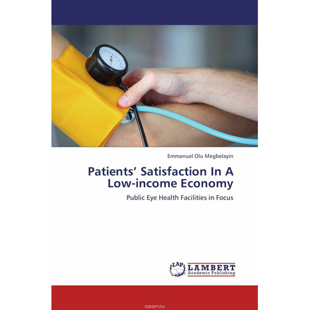 Patients’ Satisfaction In A Low-income Economy