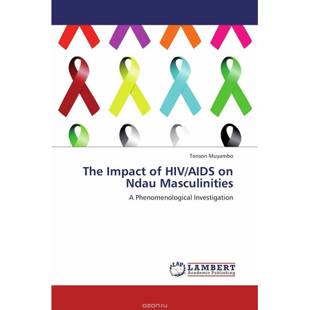 The Impact of HIV/AIDS on Ndau Masculinities