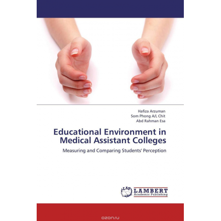 Educational Environment in Medical Assistant Colleges