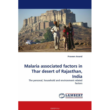 Malaria associated factors in Thar desert of Rajasthan, India