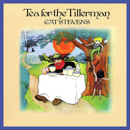 CAT STEVENS CAT STEVENS - TEA FOR THE TILLERMAN