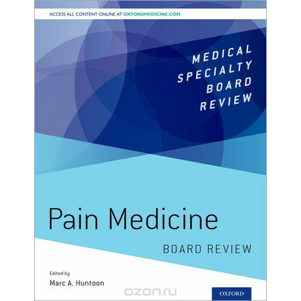 Pain Medicine Board Review