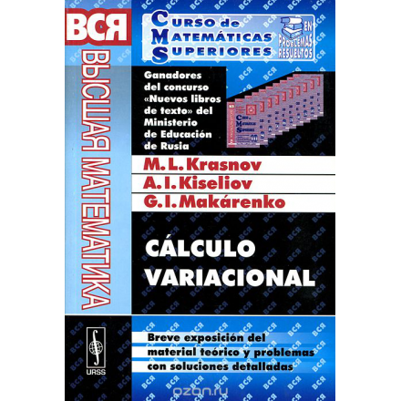 Calculo variacional: Breve exposicion del material teorico y problemas con soluciones detalladas